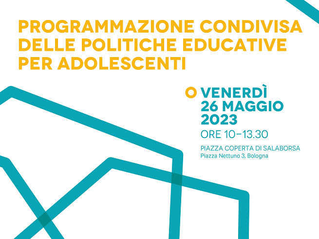 Programmazione condivisa politiche educative per adolescenti 26 maggio 2023